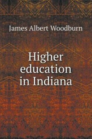 Cover of Higher education in Indiana