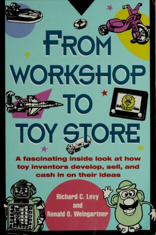 Cover of From Workshop to Toy Store