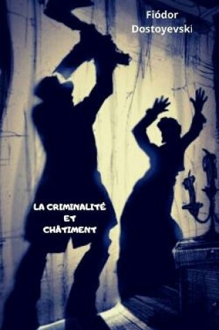 Cover of La Criminalite Et Chatiment