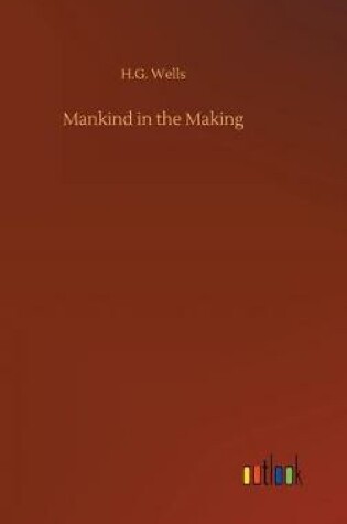 Cover of Mankind in the Making