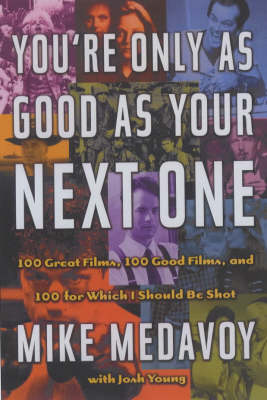 Book cover for You're Only as Good as Your Next One