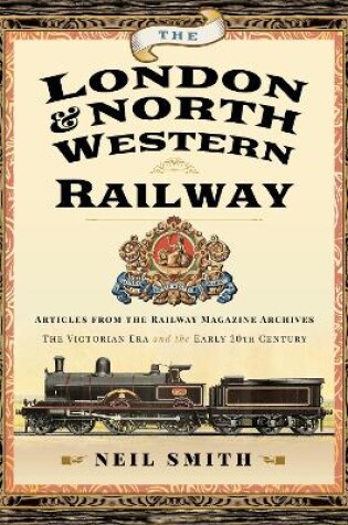 Cover of The London & North Western Railway