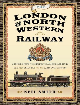Book cover for The London & North Western Railway