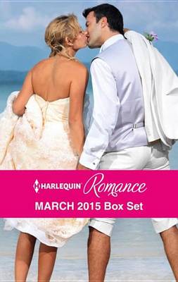 Book cover for Harlequin Romance March 2015 Box Set