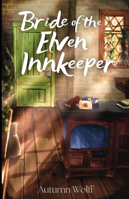 Book cover for Bride of the Elven Innkeeper