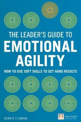 Cover of Leader's Guide to Emotional Agility (Emotional Intelligence), The