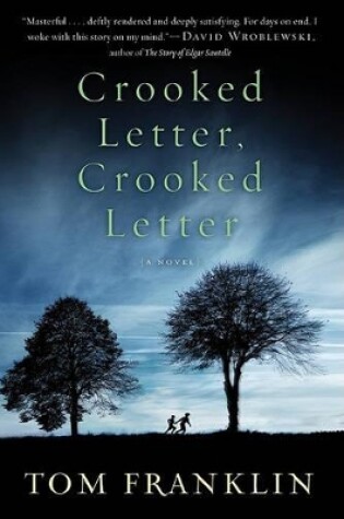 Cover of Crooked Letter, Crooked Letter