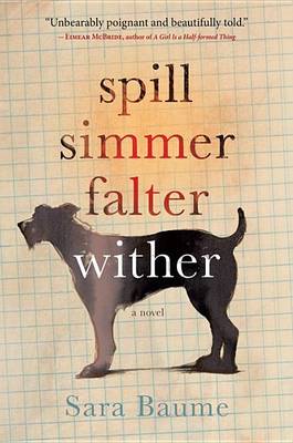 Book cover for Spill Simmer Falter Wither