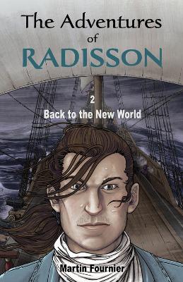 Book cover for The Adventures of Radisson 2