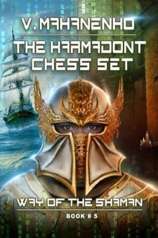 Cover of The Karmadont Chess Set (The Way of the Shaman