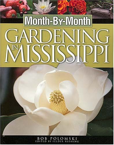 Cover of Month by Month Gardening in Mississippi