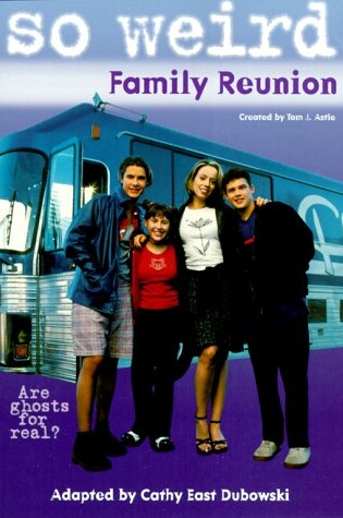 Cover of So Weird Family Reunion