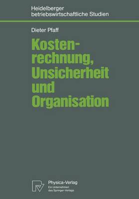 Book cover for Kostenrechnung, Unsicherheit und Organisation