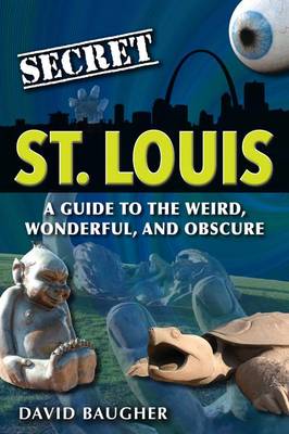 Cover of Secret St. Louis