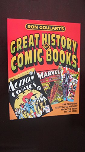 Book cover for Ron Goulart's Great History of Comic Books