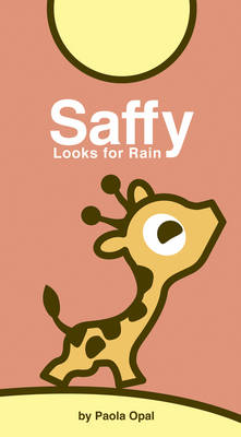 Book cover for Saffy Looks for Rain