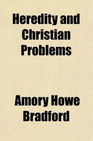 Cover of Heredity and Christian Problems
