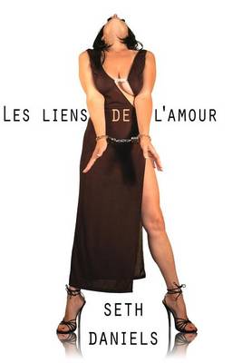 Book cover for Les Liens de L'Amour