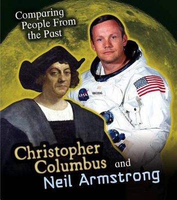 Book cover for Christopher Columbus and Neil Armstrong (Comparing People from the Past)
