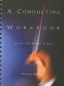 Book cover for A Conducting Workbook with CD-Rom Video