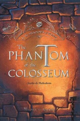 Cover of The Phantom of the Colosseum