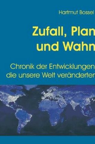Cover of Zufall, Plan und Wahn