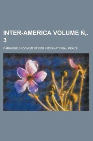 Cover of Inter-America Volume N . 3