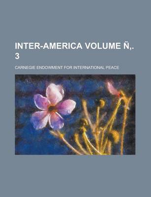 Book cover for Inter-America Volume N . 3