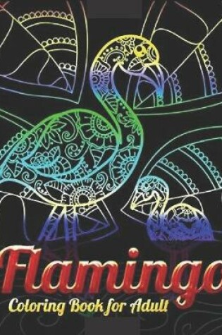Cover of Flamingo Coloring Book For Adults