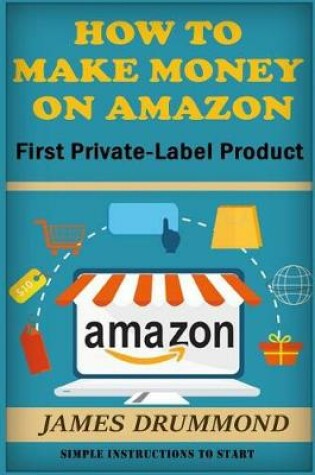 Cover of How to Make Money on Amazon