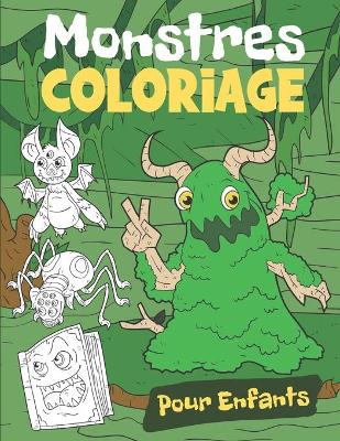 Book cover for Coloriage Monstres Pour Enfants