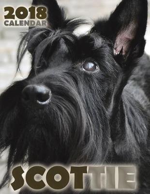 Book cover for Scottie 2018 Calendar