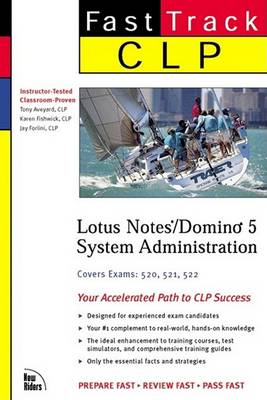 Book cover for Fast Track CLP Lotus Notes/Domino 5 System Administration