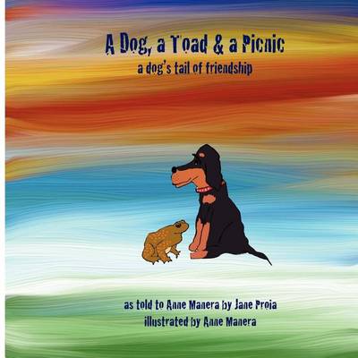 Book cover for A Dog, a Toad & a Picnic - A Dog's Tail of Friendship