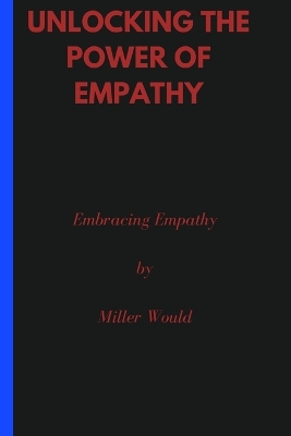 Book cover for Unlocking the power of Empathy