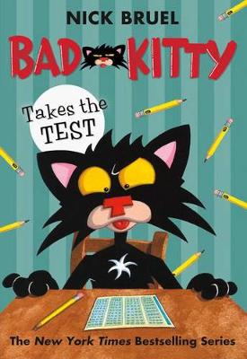 Cover of Bad Kitty Takes the Test (Classic Black-And-White Edition)