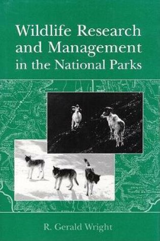 Cover of Wildlife Research and Management in the National Parks