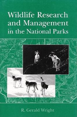 Book cover for Wildlife Research and Management in the National Parks