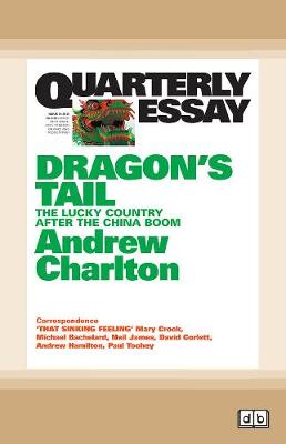 Book cover for Quarterly Essay 54 Dragon's Tail