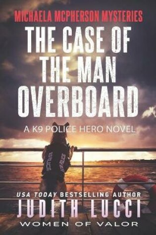 Cover of The Case Of The Man Overboard