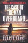 Book cover for The Case Of The Man Overboard