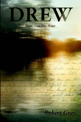 Book cover for Drew: Poems from Blue Water