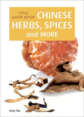 Book cover for Little Guide Book: Chinese Herbs, Spices & More