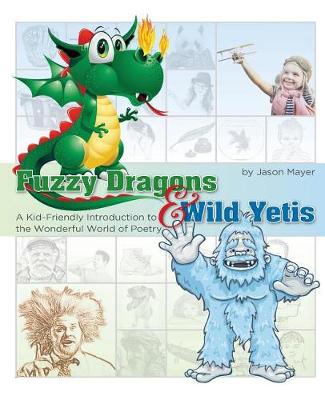 Book cover for Fuzzy Dragons and Wild Yetis