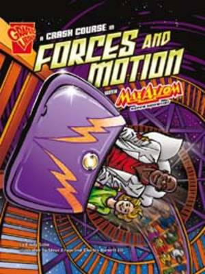 Book cover for A Crash Course in Forces and Motion