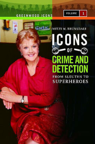 Cover of Icons of Mystery and Crime Detection [2 volumes]