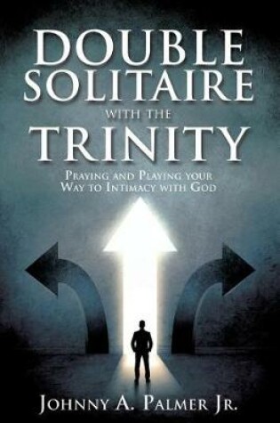 Cover of Double Solitaire with the Trinity