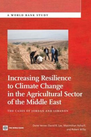 Cover of Increasing Resilience to Climate Change in the Agricultural Sector of the Middle East
