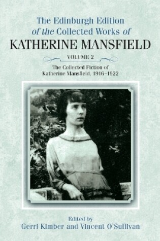 Cover of The Collected Fiction of Katherine Mansfield, 1916–1922