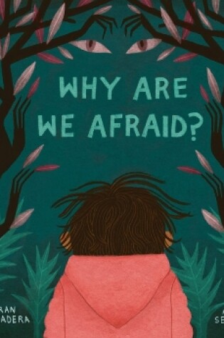 Cover of Why Are We Afraid?